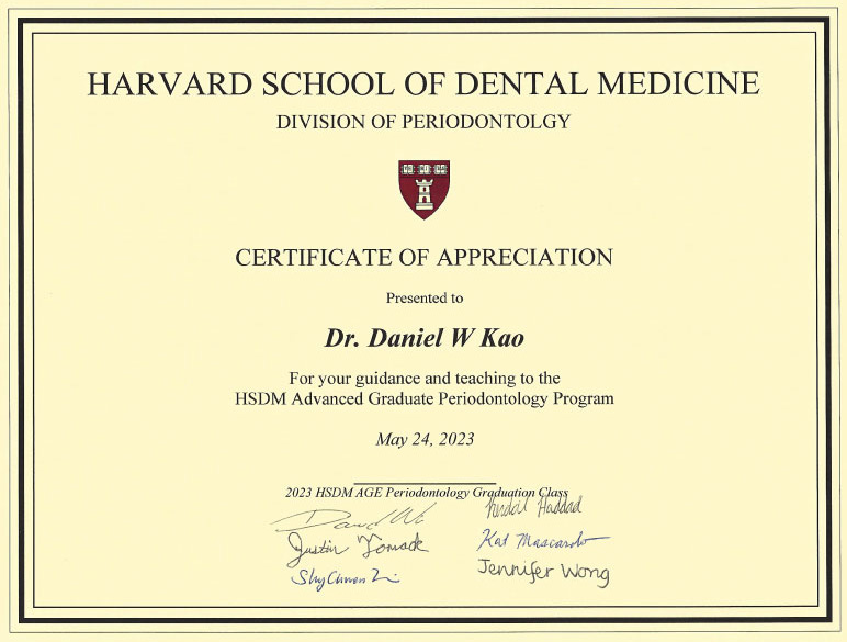Harvard School of Dental Medicine Certificate of Appreciation presented to Dr. Daniel W Kao